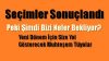 Seçimler Sonuçlandı Şimdi Bizi Neler Bekliyor?