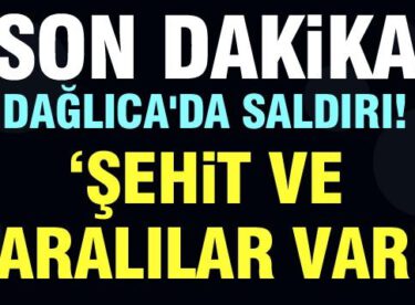 Dağlıca’da çatışma: Şehit ve yaralılar var