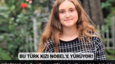 Bir Gurur Daha: Bu Türk kızı Nobel’e yürüyor!