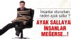 Ayak Sallayan İnsanlar Meğerse…!