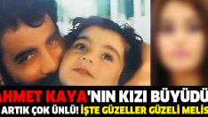 Ahmet Kaya’nın Minik Kızı Melis Büyüdü Ona Bir de Şimdi Bakın