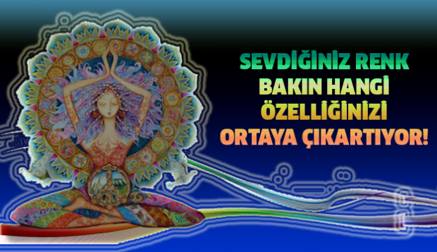 Hangi renk hangi özelliğinizi yansıtıyor?