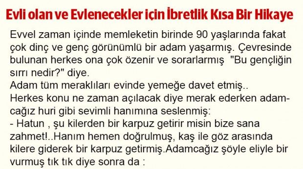 Gençliğin sırrı (Evli olan ve Evlenecekler için İbretlik Kısa Bir Hikaye..)
