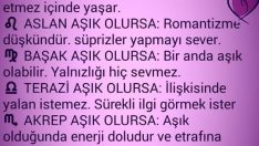 Hangi burç aşık olunca nasıl davranır ?