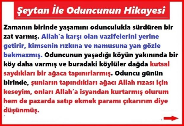 İşte Şeytan İle Oduncunun Hikayesi
