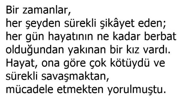 Hayatta mücadele etmekten yorulan kız