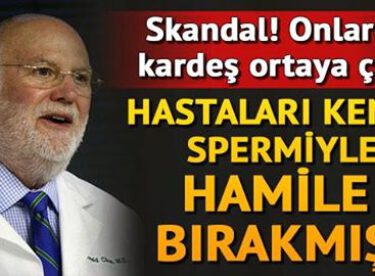 Tüp bebek uzmanı doktor hastalarını kendi spermiyle hamile bırakmış!