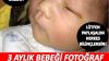 3 aylık bir bebek, fotoğraf makinesinin flaşı yüzünden kör oldu