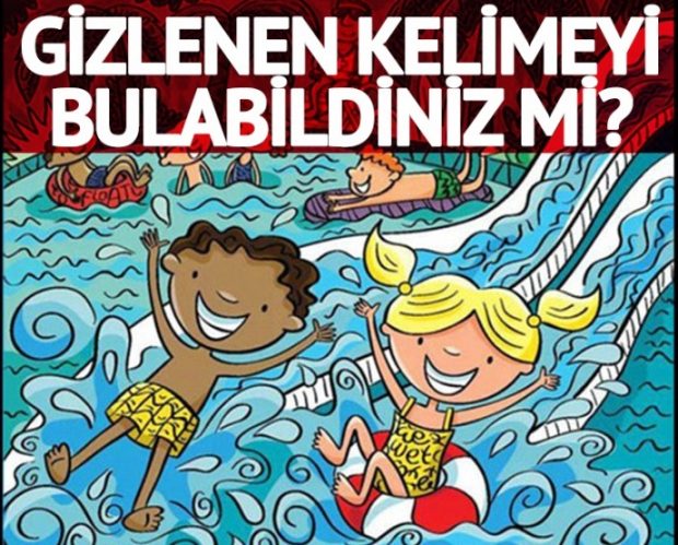 Resme gizlenmiş altı kelimeyi bulabiliyor musunuz?
