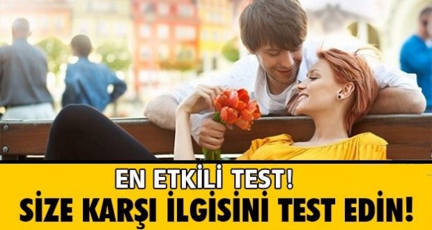 Size Gerçekten Değer Veriyor mu? Size Karşı İlgisini Test Edin