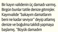 Bir kayın validenin üç damadı varmış…Birazda Gülelim