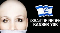 İsrail’de neden kanser yok