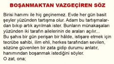BOŞANMAKTAN VAZGEÇİREN SÖZ
