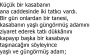 Başkalarının yaptıklarını önemseyenler, başarısızlığa mahkûmdur