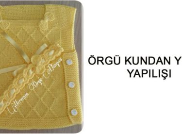 Örgü Kundak Yeleği Tarifi