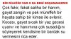 BİR DİLEĞİM VAR O DA BENİ BOŞAMANIZDIR