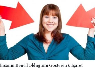 Bir İnsanın Bencil Olduğunu Gösteren 6 İşaret