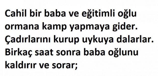 Cahil baba ve Eğitimli oğlu