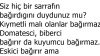 Duydunuz mu?