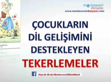 Çocukların Dil Gelişimini Destekleyen Tekerlemeler