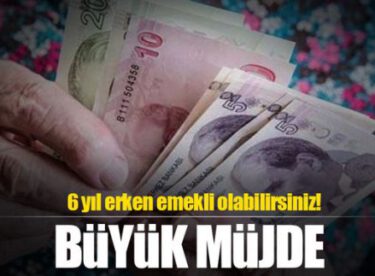 Kadınlara erken emeklilik müjdesi!