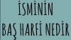 Adınızın baş harfine göre aşk uyumunuz