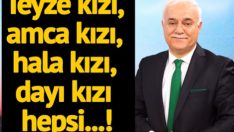Nihat Hatipoğlu, Teyze kızı, amca kızı, hala kızı, dayı kızı ile evlenilebilir mi sorusunu cevapladı