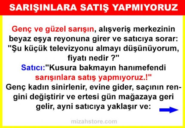 Sarışınlara Satış Yapmıyoruz
