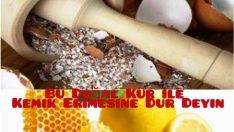 Kemik Erimesine Karşı Etkili – Doğal Kür