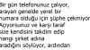 Beni duyabiliyor musunuz?