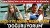 “Şu an hamile kalmaktan daha çok korkuyorum. O zaman cesaretliymişim. Bir de…”