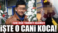 İşte Eşine Zorla Dışkı Yediren Cani Koca