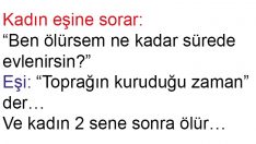 Kadın eşine sorar