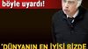 ‘Dünyanın en iyisi bizde, kalitesi kabuğundan anlaşılır’