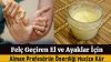 Felçli El ve Ayaklara Turşu Tuzu Zeytinyağı Kürü
