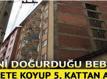 Yeni doğurduğu bebeği poşete koyup 5. kattan attı