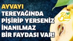 Ayvayı tereyağında pişirip yerseniz…