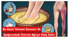 Bu Basit Yöntemi Deneyin Ve Ayağınızdaki Sinirsel Ağrıya Veda Edin