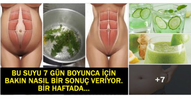 BU SUYU 7 GÜN BOYUNCA İÇİN BAKIN NASIL BİR SONUÇ VERİYOR..1 HAFTADA KAÇ KİLO VERECEĞİNİZE İNANAMAYACAKSINIZ..