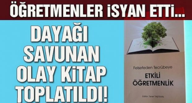 Son dakika: ‘Dayağı savunan kitap’ toplatıldı!​