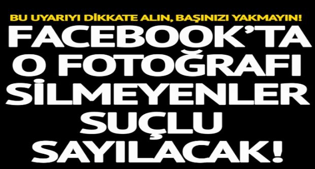O fotoğrafları silmemek suç sayıldı! Sosyal medyada bu detaya dikkat…
