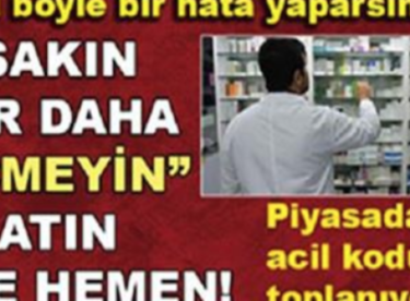 Sağlık Bakanlığın’dan ŞOK Uyarı! Bu İlaçlar MEĞER Ölüm Saçıyormuş.. İşte O ilaçların Tam Listesi