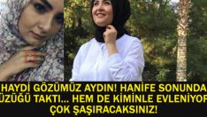 HANİFE SONUNDA YÜZÜĞÜ TAKTI… HEM DE KİMİNLE EVLENİYOR? ÇOK ŞAŞIRACAKSINIZ!