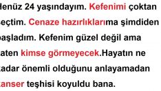 24 Yaşındaki Kanser Hastası Adamın Hayata Dair Önerileri Sizi Göz Yaşlarına Boğacak.