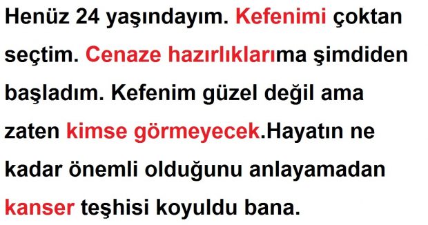 24 Yaşındaki Kanser Hastası Adamın Hayata Dair Önerileri Sizi Göz Yaşlarına Boğacak.