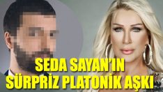 Seda Sayan’ın sürpriz platonik aşkı