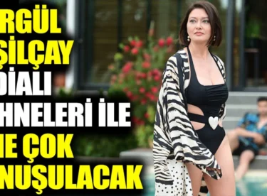 Nurgül Yeşilçay, güzelliği ve iddialı sahneleri ile yine çok konuşulacak…