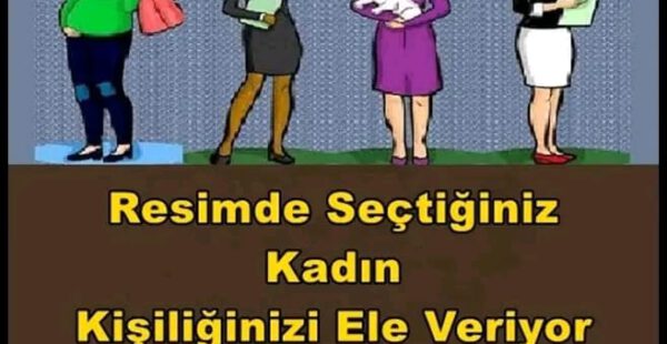 Resimde seçtiğiniz kadın kişiliğinizi ele veriyor!